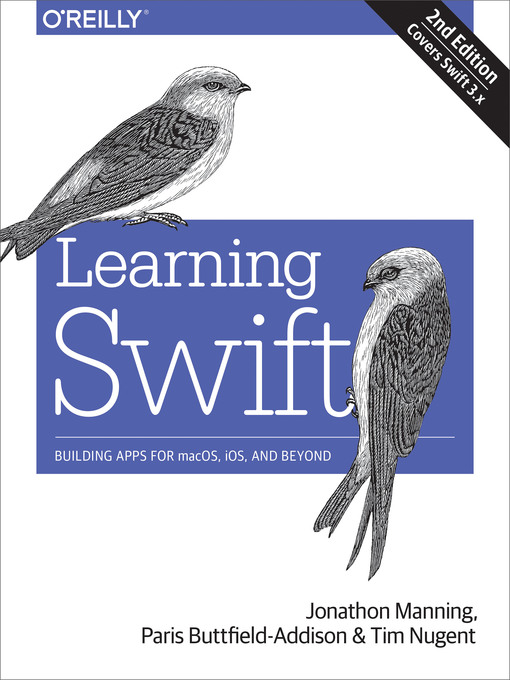 Title details for Learning Swift by Paris Buttfield-Addison - Available